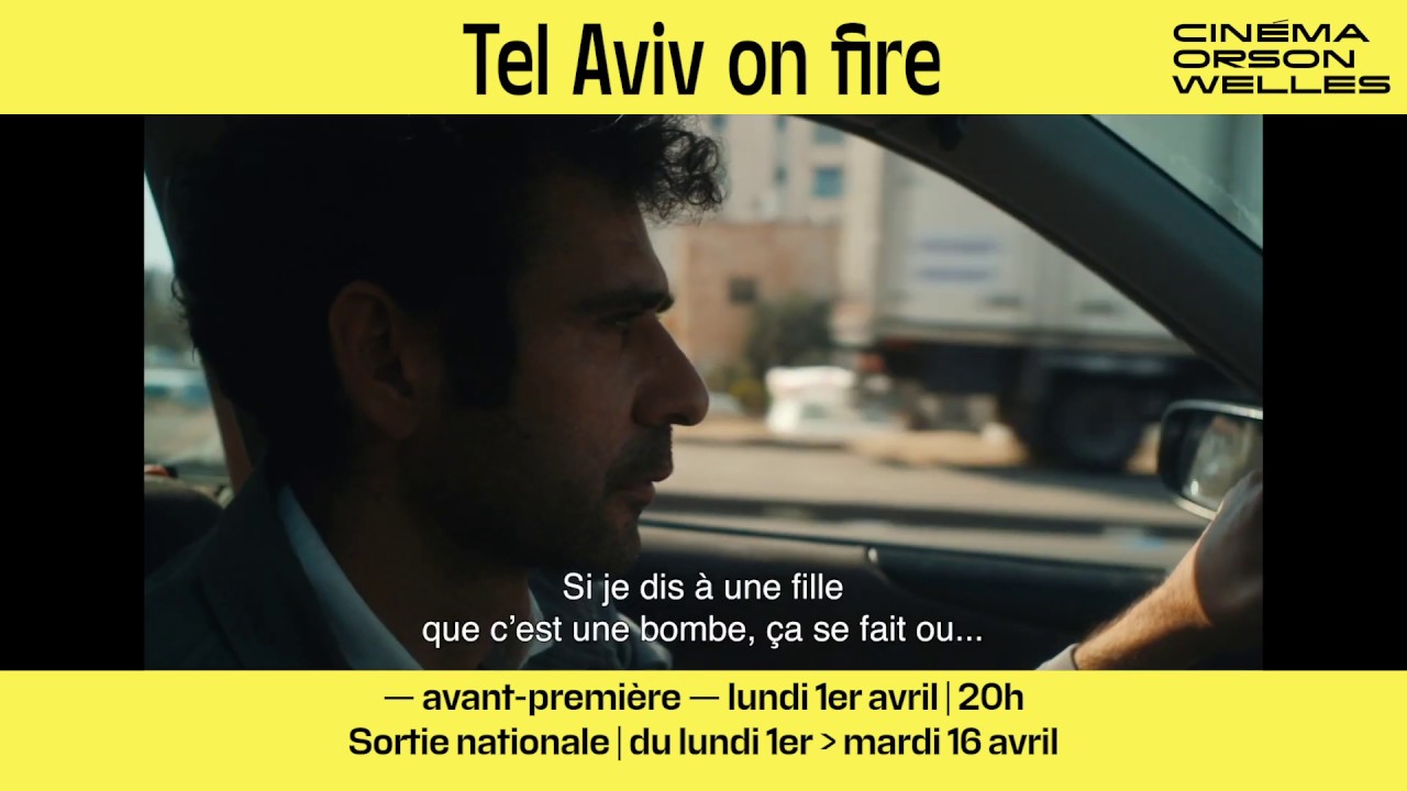 Tel Aviv on fire | Amiens | Bande annonce VOST - YouTube