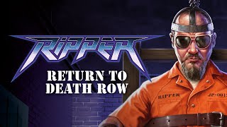 RIPPER - Return To Death Row [Official Lyric Video]