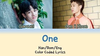 Samuel(사무엘) _ ONE (Feat. JUNG ILHOON(정일훈) of BTOB) Lyrics Color Coded [HAN/ROM/ENG]