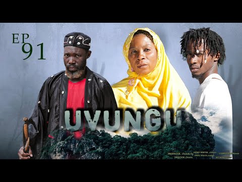 UVUNGU Ep 91 Chendu
