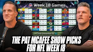 The Pat McAfee Show's Picks For The FINAL Week Of NFL's Regular Season (Week 18)