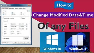 How To Change Create And Modified Date Of Any File In Windows7,10