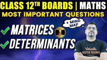 Class 12 Maths: Matrices and Determinants | Maha Marathon | CBSE Board Exam 2023