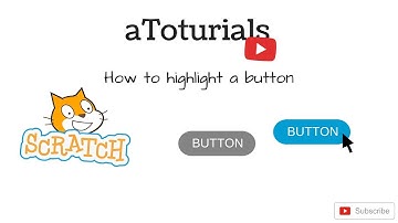 How to highlight a button [Scratch #1]