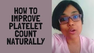 How to improve platelet count naturally