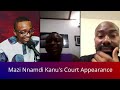 MAZI NNAMDI KANU'S COURT APPEARANCE Maiyegun's Diary Politico Latest 2021