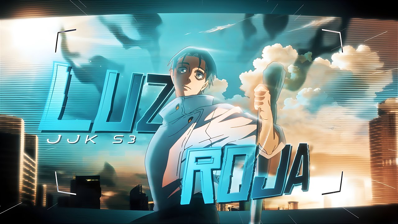 Yuta "Jujutsu Kaisen S3" - Luz Roja [Edit/AMV] 4k!