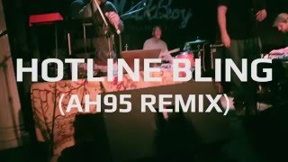 MH the Verb x ArtHouse95 - "Hotline Bling" (AH95 Remix/ Drake Cover)