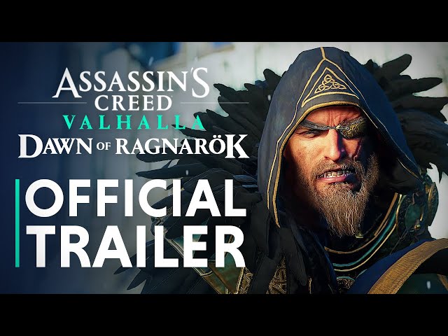 Assassin's Creed Valhalla: Dawn of Ragnarök - Launch trailer 