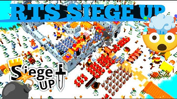 RTS siege up gameplay ,siege up level 5 , level 6 , level 7