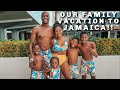 Our family vacation to jamaica