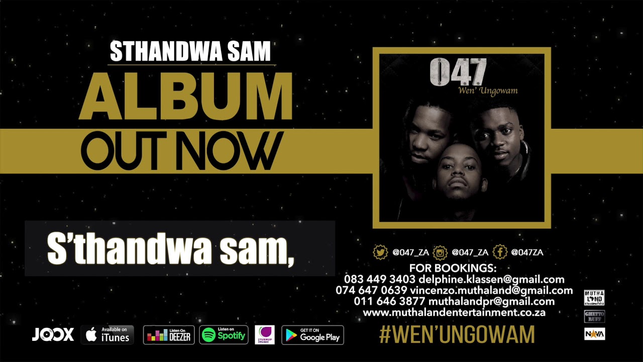 047   STHANDWA SAM Official Audio