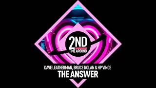 Dave Leatherman · The Answer