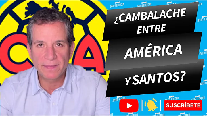 CAMBALACHE ENTRE AMRICA Y SANTOS?