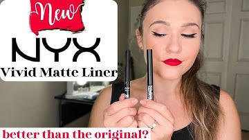 ✨NEW✨ NYX VIVID MATTE LIQUID LINER - better than the original? FULL REVIEW