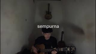 Sempurna - Andra And The Backbone (instrumental guitar cover) by Albayments