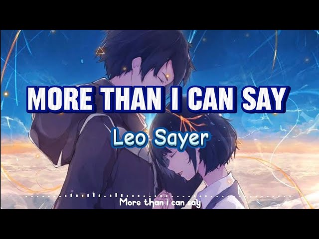 Leo Sayer - More Than I Can Say (Lyrics) Nightcore class=