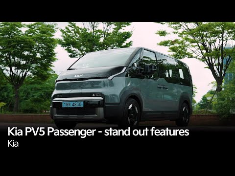 Kia PV5 Passenger - stand out features | Kia