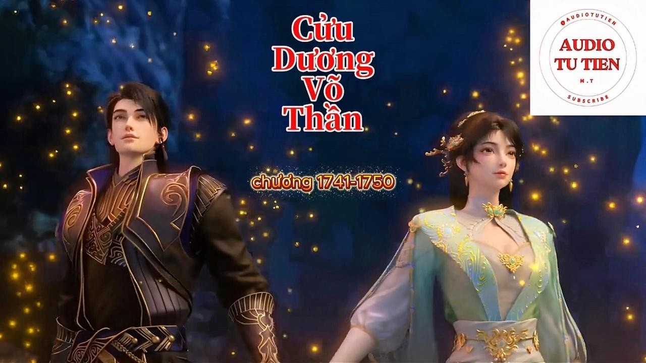 Cửu Dương Võ Thần tập 175 ( chương 1741 - 1750 )