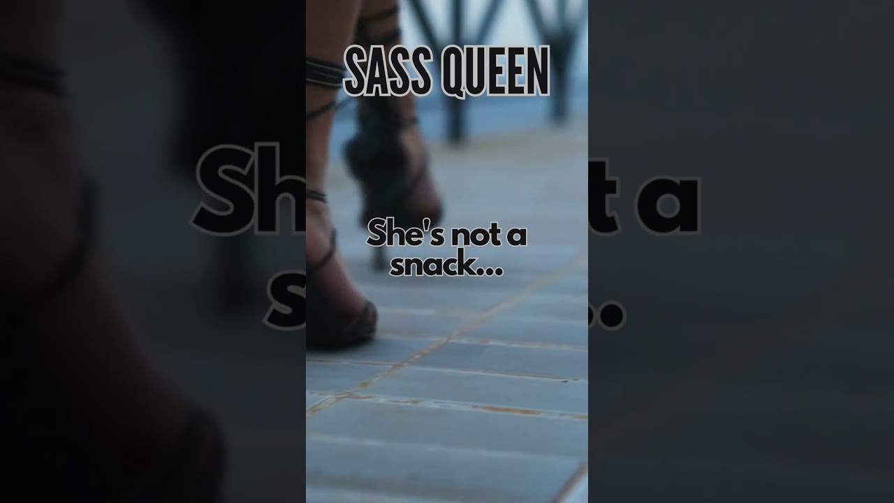 Sass Queen | 🍽️ The Whole Meal Plus Dessert 
