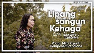 Lagu Dangdut Lampung terbaru 2021 Cipta: Semacca Andanant # Lipang Sangun Kehaga # Voc. Mila Riyanti