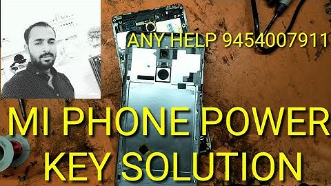 Mi Xiaomi note 4 || power key not working || jampar solution