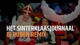 Het Sinterklaasjournaal Met Dieuwertje Blok (DJ Ruben Remix)