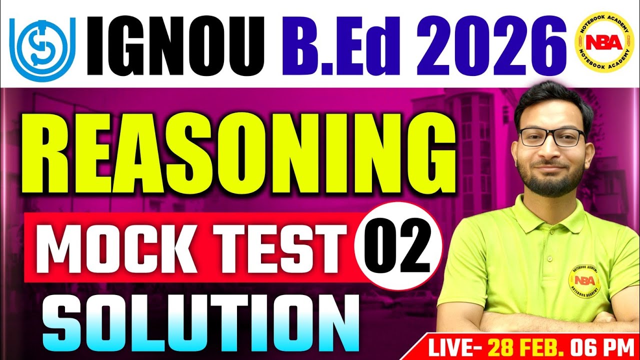 IGNOU B.Ed 2026 🔥 Reasoning Mock Test 2 Solution | Dhananjay Sir