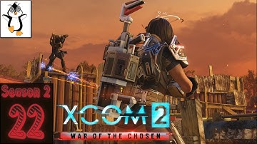 XCOM 2 War of the Chosen Legend Playthrough | Yep, It