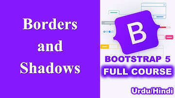 Borders and Shadows in Bootstrap | Bootstrap Tutorials