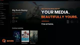 Meet Quven — A Self-Hosted Media Server