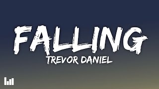 Trevor Daniel - Falling (Lyrics)