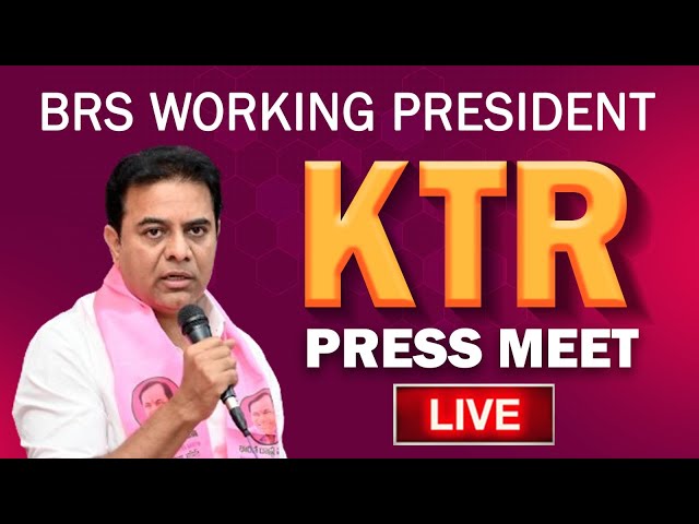 LIVE | BRS Working President KTR | Press Meet class=