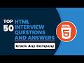 TOP 50 HTML Interview Questions and Answers | Most Asked Questions | HTML Interview Questions