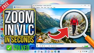 ZOOM IN on VLC Media Player Easily (Step-by-Step Guide) screenshot 5