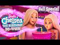 Barbie Chelsea The Birthday Do Over Full Special Barbie Dreamhouse Adventures Barbie
