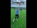 GOALKEEPER VS GOALKEEPER 🧤⚽️ #shorts