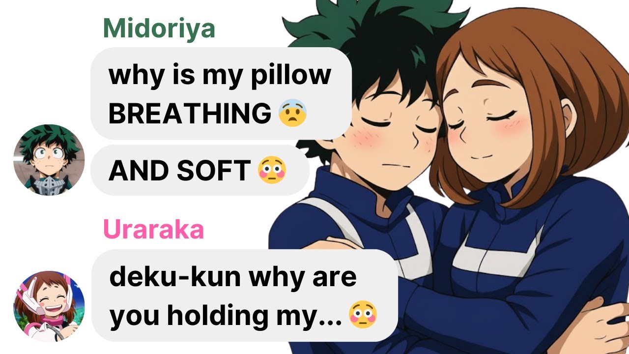 POV: What if Midoriya and Uraraka Sleeps Together | My Hero Academia IG DM Skit