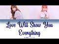 IZ*ONE (아이즈원) - "Love Will Show You Everything" (Jennifer Love Hewitt Cover) Color Coded Lyrics