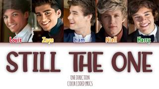 One Direction - Still the One [Color Coded Lyrics]