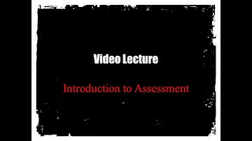 Introduction to Assessment