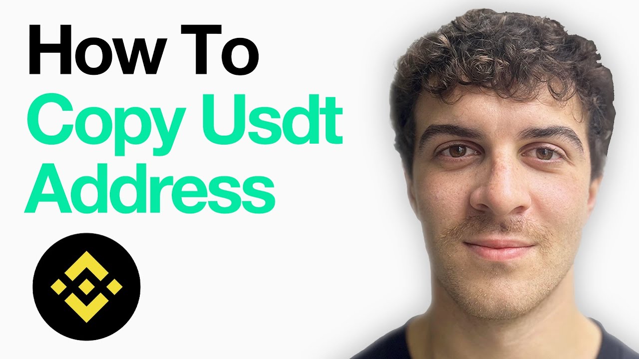 How To Copy Usdt Address On Binance (Full 2025 Guide) - YouTube