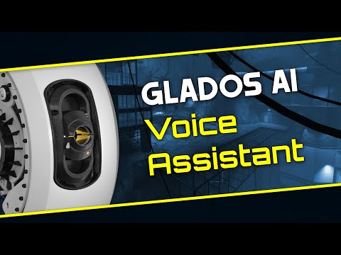 GLaDOS Voice Assistant | Introduction - Raspberry Pi and Python