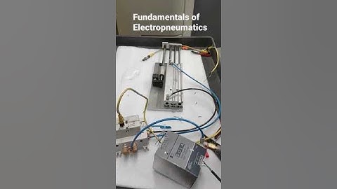 Basic Electro Pneumatic operation