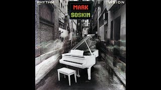 Mark Soskin - Walk Tall