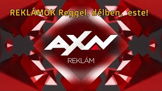 Axn - Reklámok Reggel, Délben, Este 2023. November 23.