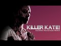 Killer kate 2018 full hindi dubbed movie  new hollywood hindi dubbed horror movie actionmovie