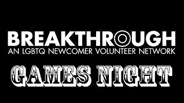 BREAKTHROUGH Network: Games Night