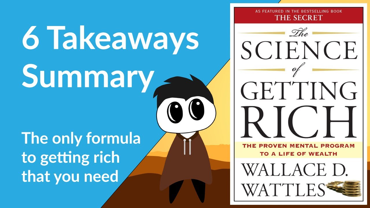 The Science of Getting Rich by Wallace D. Wattles - Summary and Key ...