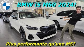 BMW i5 M60 2024 100% électrique! | Une BMW Série 5 révolutionnaire? À découvrir!